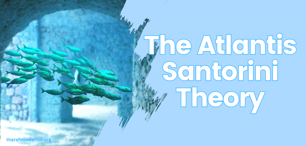 Atlantis Santorini Theory