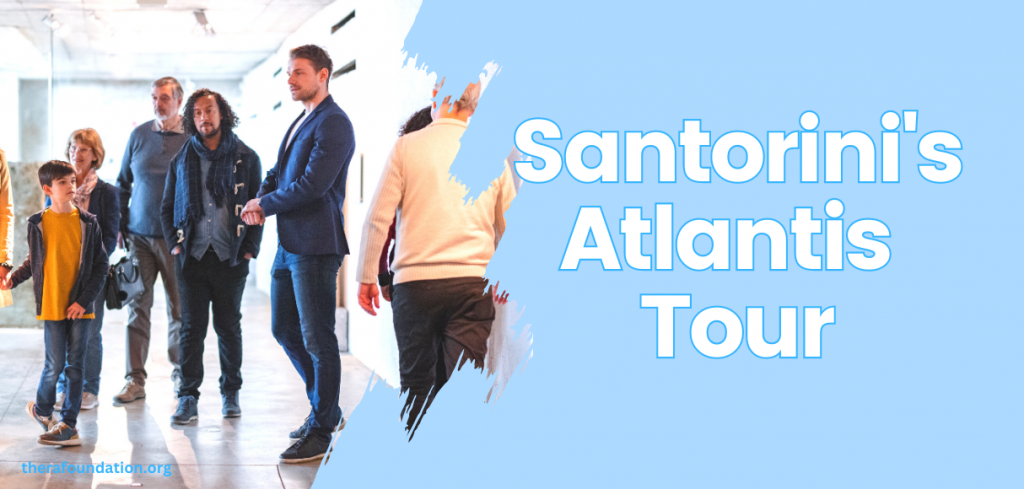 Santorini Atlantis Tour