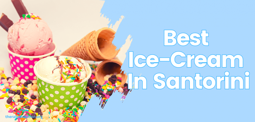 best ice cream in santorini