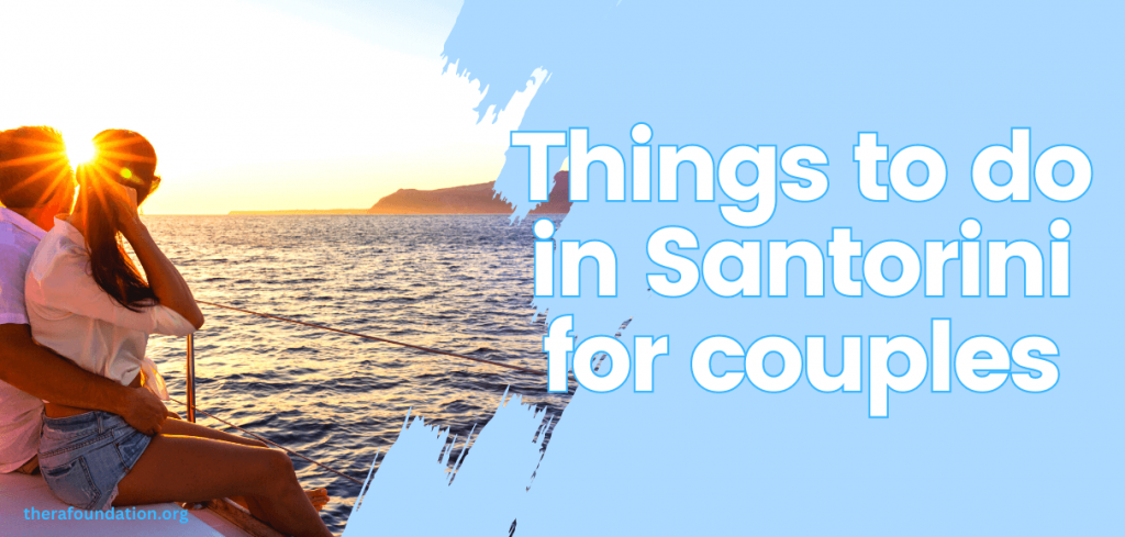 things to do in santorini for couples